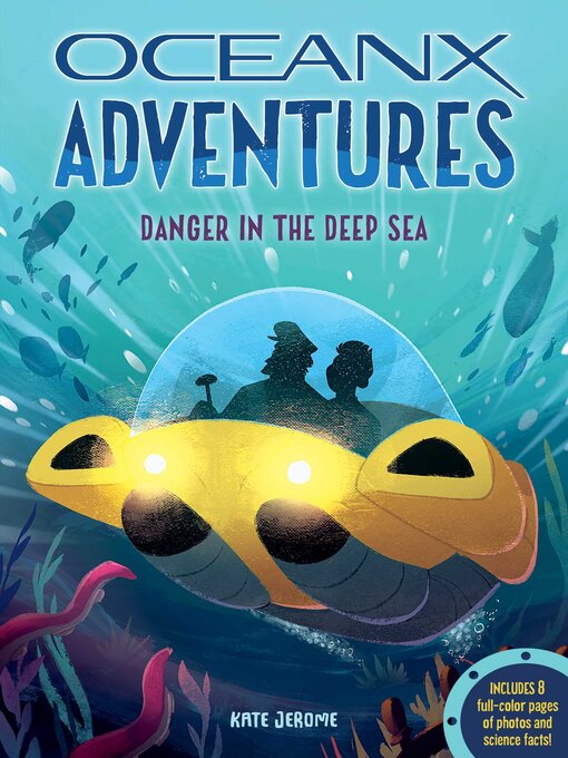Title details for Danger in the Deep Sea by Kate B. Jerome - Wait list